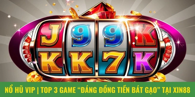 nổ hũ vip