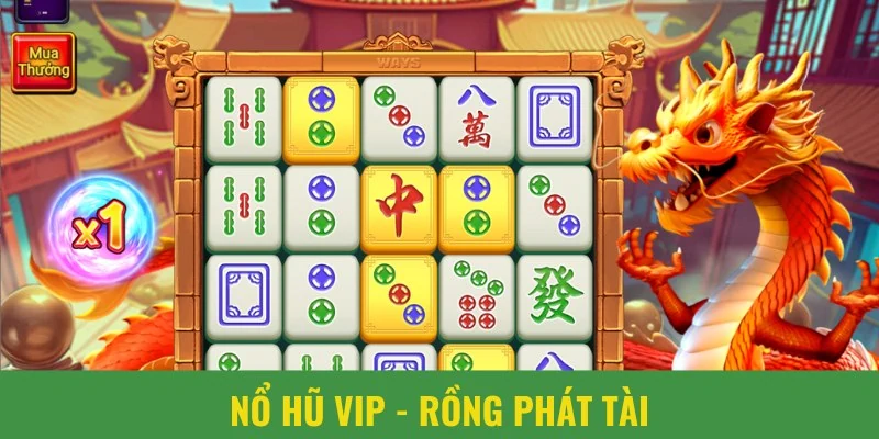 Rồng phát tài có đồ họa đẹp nhức nách